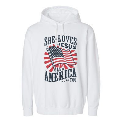 She Loves Jesus And America Too Garment-Dyed Fleece Hoodie