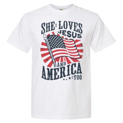 She Loves Jesus And America Too Garment-Dyed Heavyweight T-Shirt