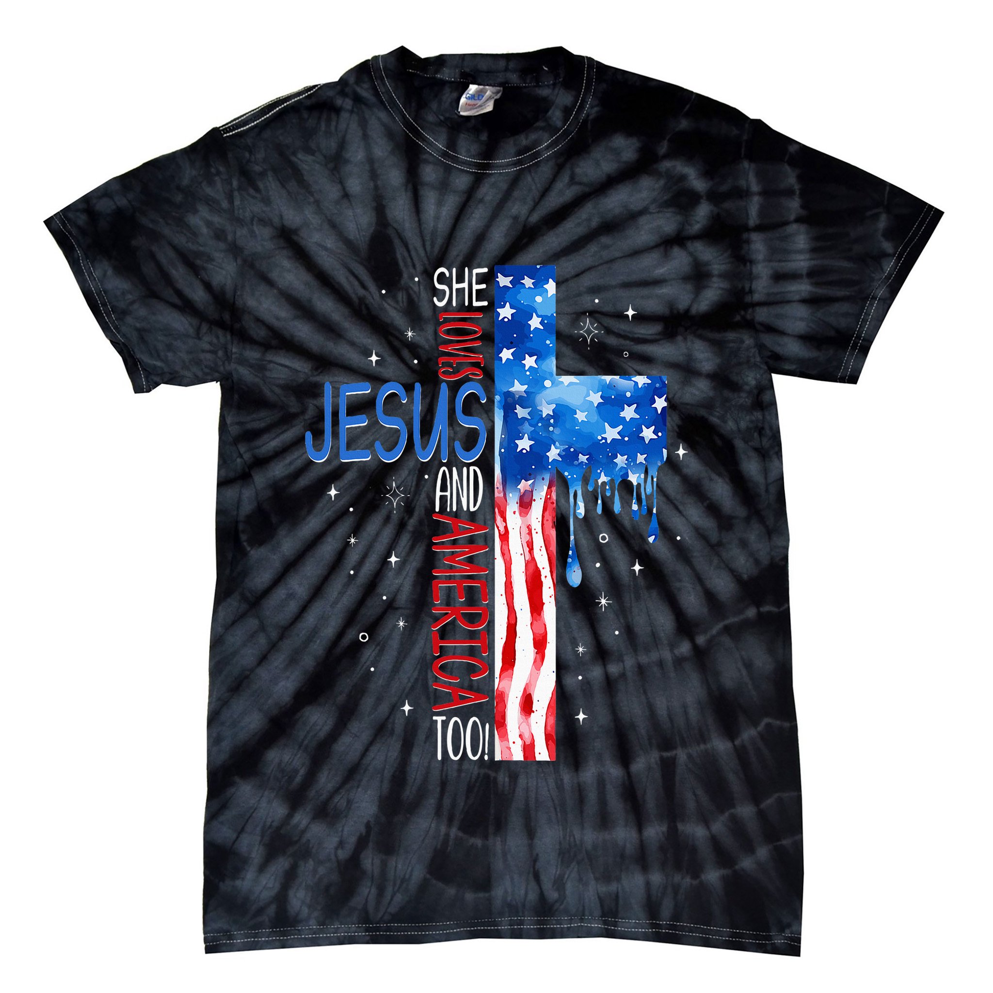 She Loves Jesus And America Too Tie-Dye T-Shirt