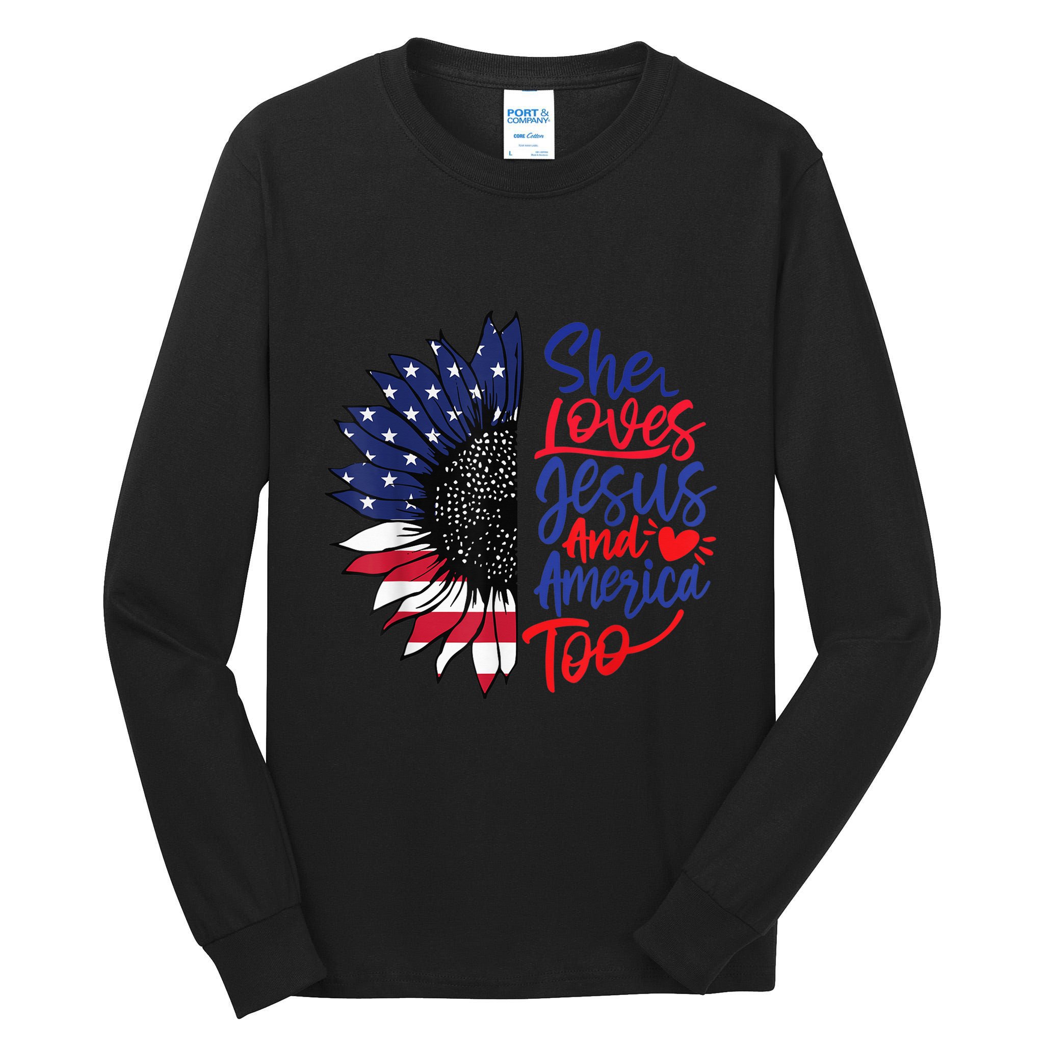 She Loves Jesus And America Too Tall Long Sleeve T-Shirt