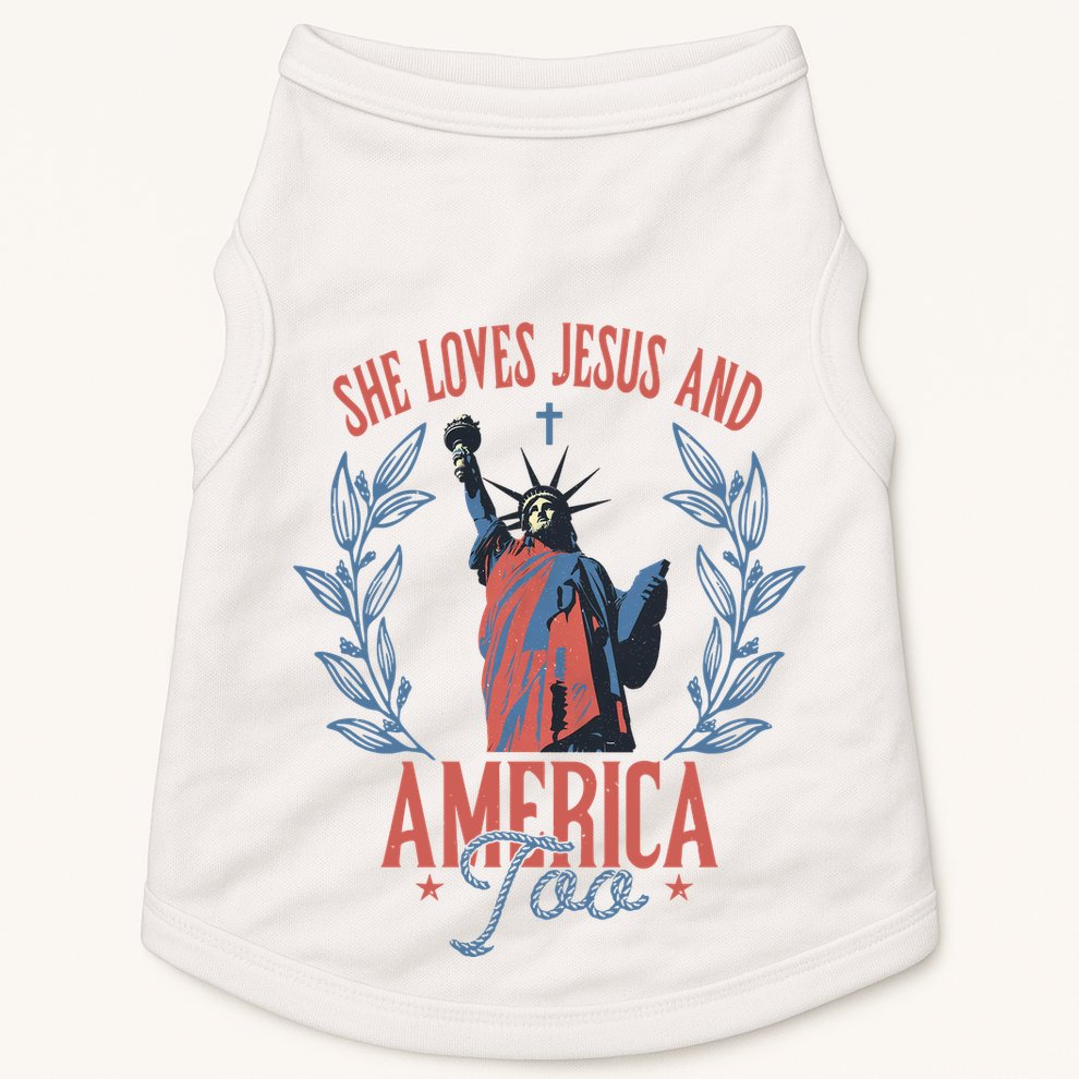 She Loves Jesus And America Too Statue Of Liberty 4th Of July Doggie Tank