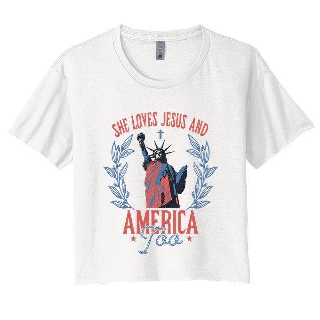 She Loves Jesus And America Too Statue Of Liberty 4th Of July Crop Top