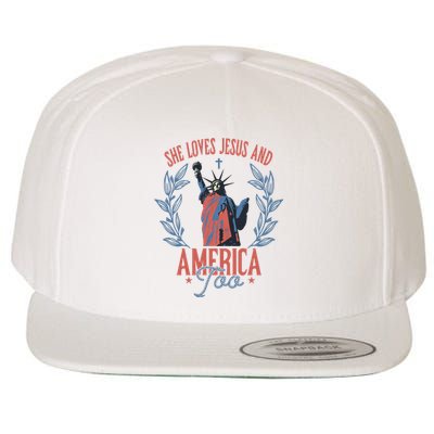 She Loves Jesus And America Too Statue Of Liberty 4th Of July Wool Snapback Cap