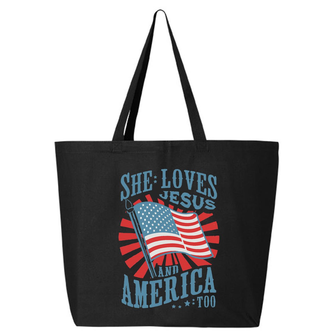 She Loves Jesus And America Too Fourth Of July 25L Jumbo Tote