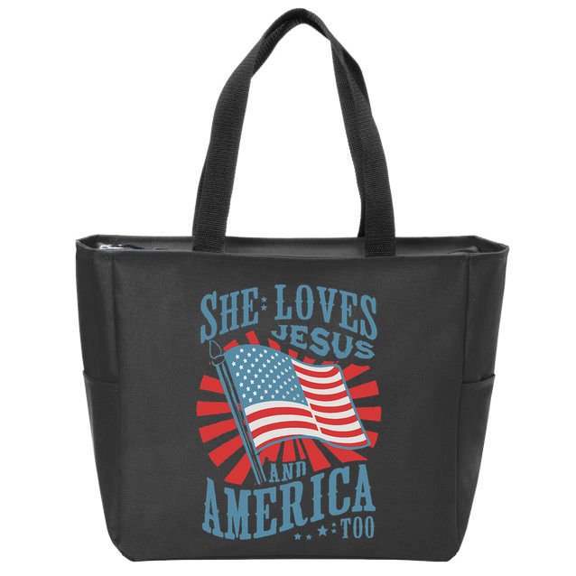 She Loves Jesus And America Too Fourth Of July Zip Tote Bag