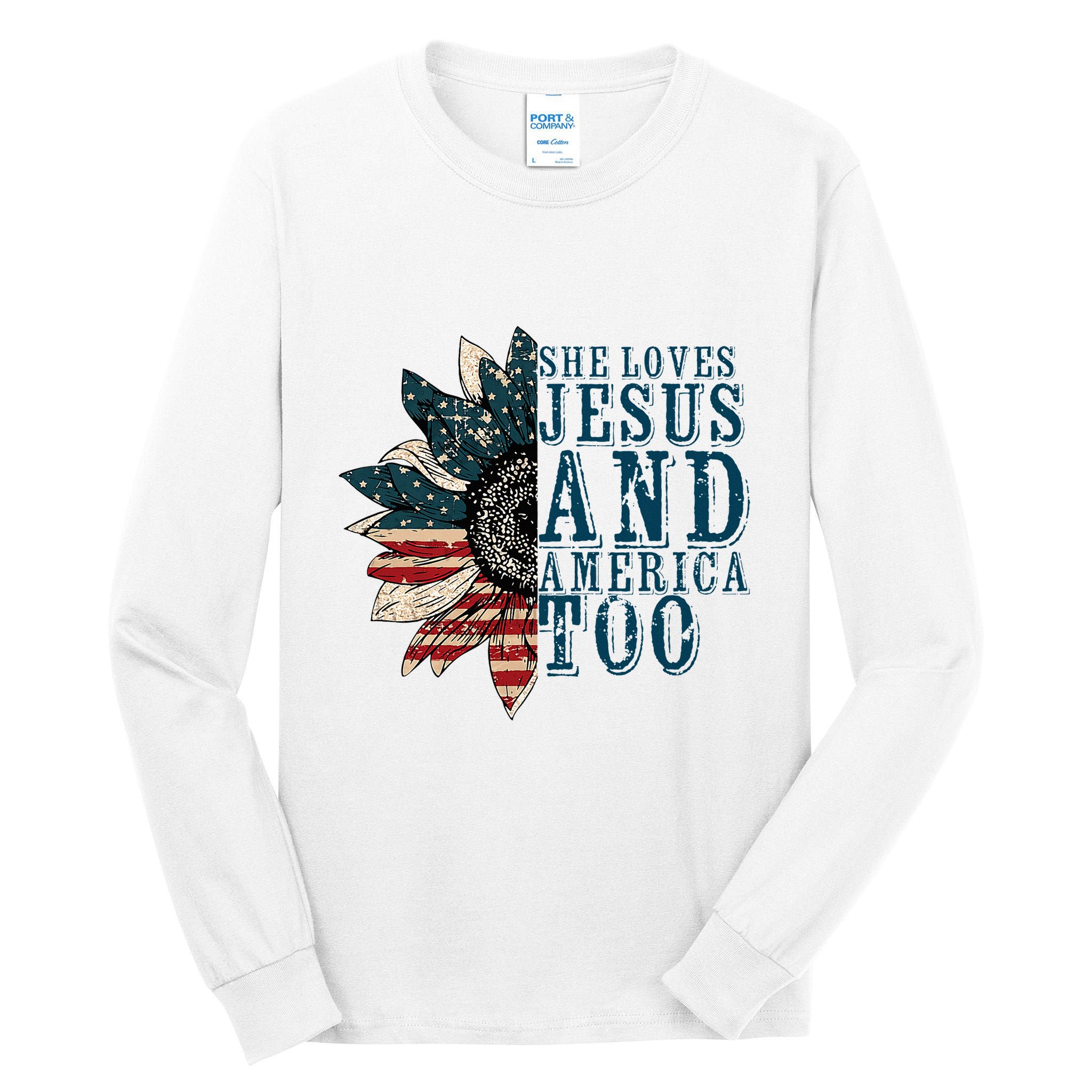 She Loves Jesus And America Too Tall Long Sleeve T-Shirt