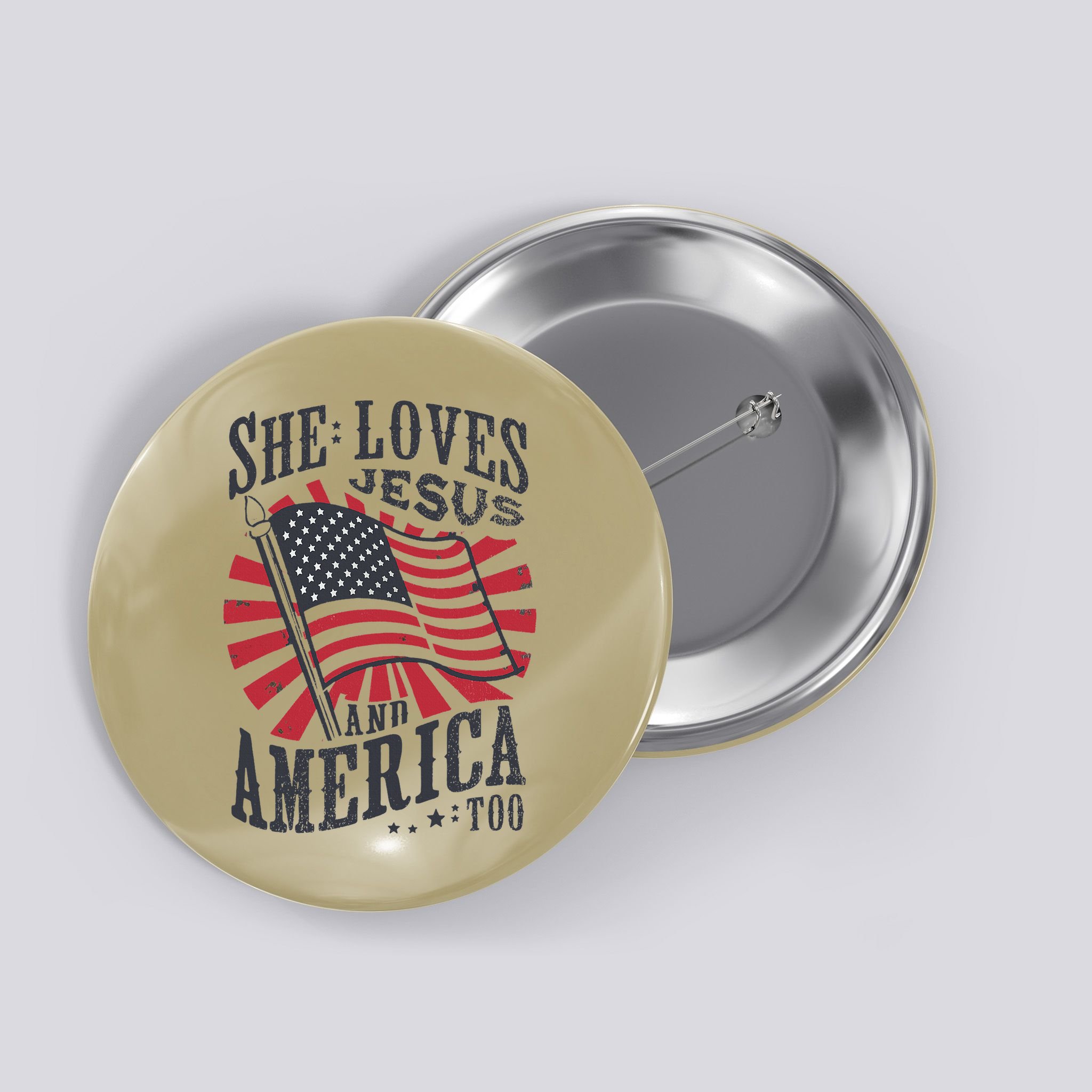 She Loves Jesus And America Too Flag Christian Button