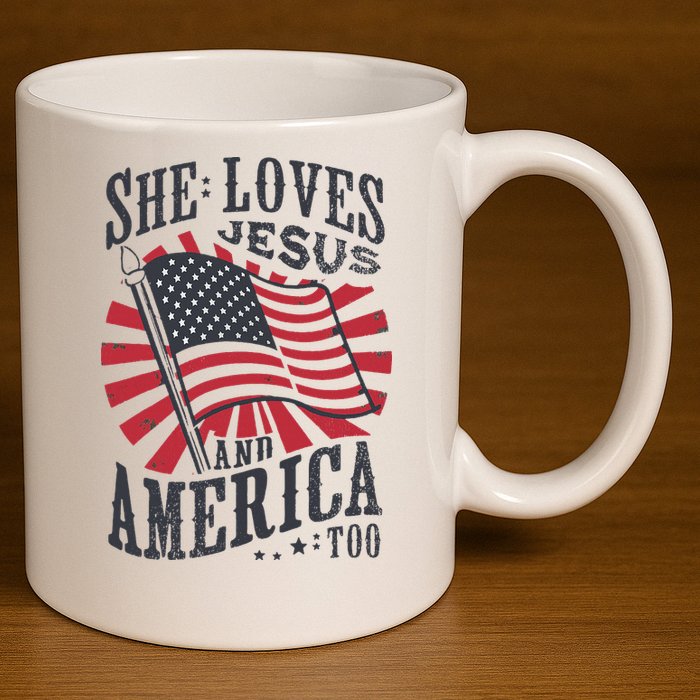 She Loves Jesus And America Too Flag Christian 11oz C Handle Ceramic Mug