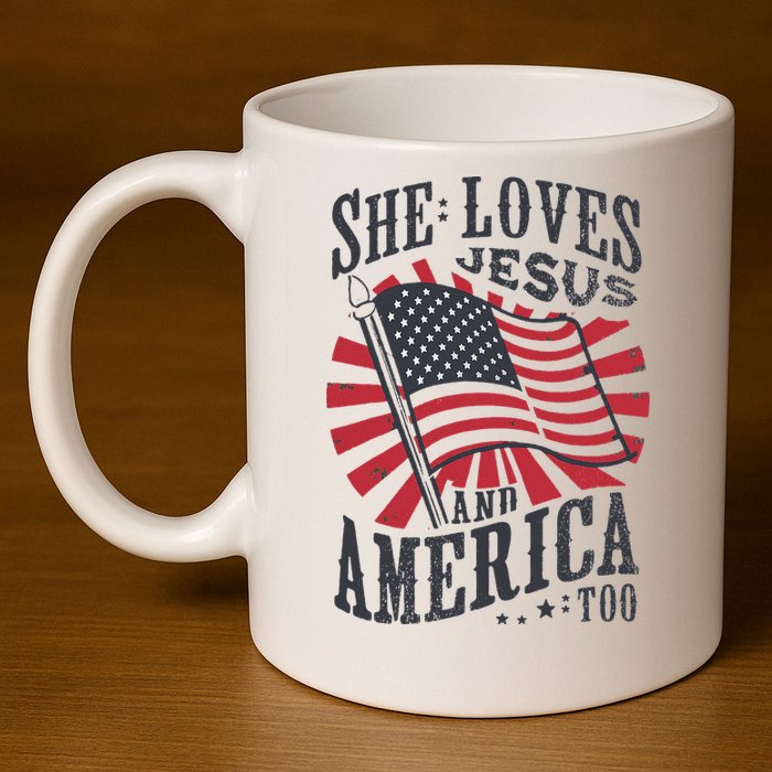 She Loves Jesus And America Too Flag Christian 11oz C Handle Ceramic Mug