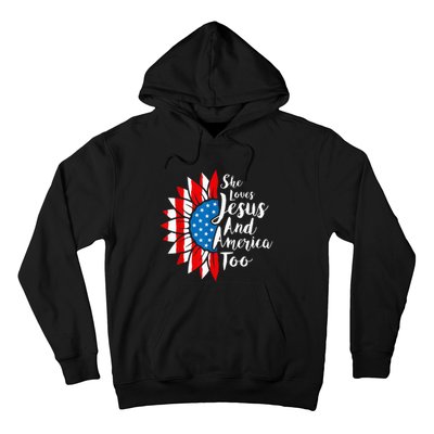 She Loves Jesus And America Too 4th Of July Sunflower Hoodie