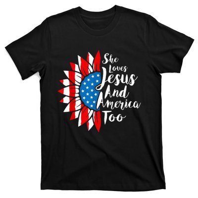 She Loves Jesus And America Too 4th Of July Sunflower T-Shirt