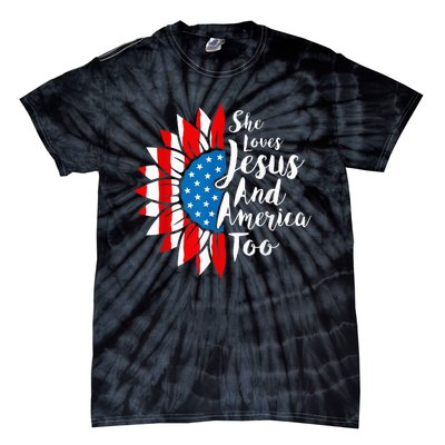 She Loves Jesus And America Too 4th Of July Sunflower Tie-Dye T-Shirt