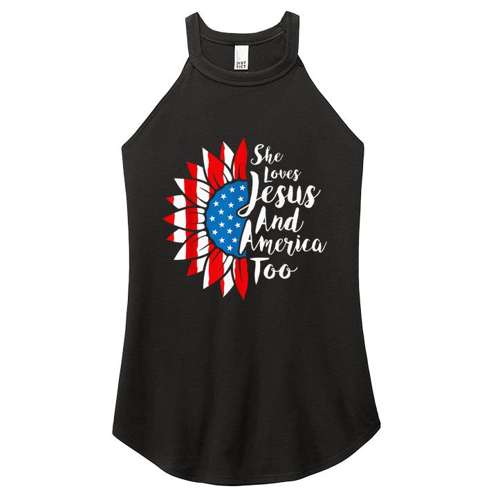 She Loves Jesus And America Too 4th Of July Sunflower Women's Perfect Tri Rocker Tank