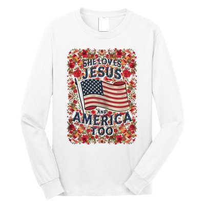 She Loves Jesus And America Too Floral Retro Long Sleeve Shirt