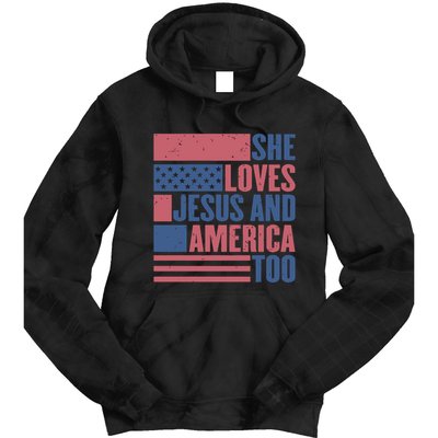 She Loves Jesus And America Too Happy 4th Of July Tie Dye Hoodie