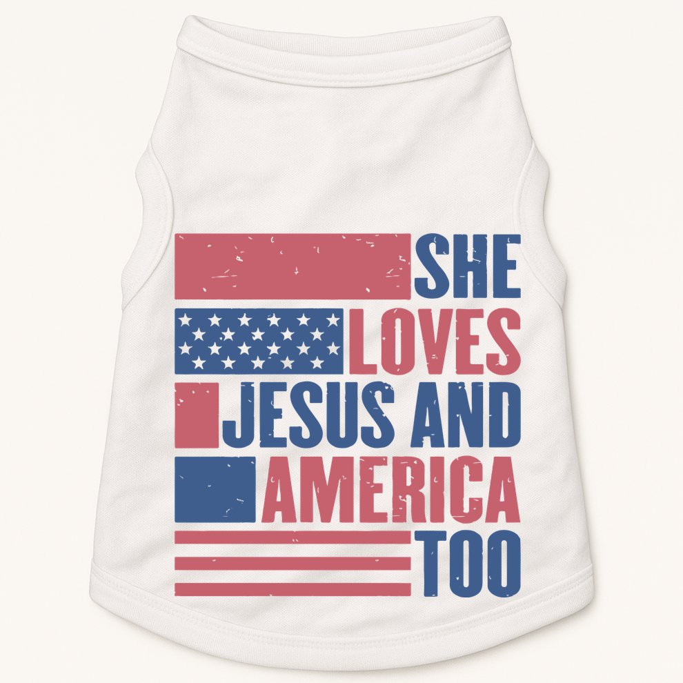 She Loves Jesus And America Too Happy 4th Of July Doggie Tank