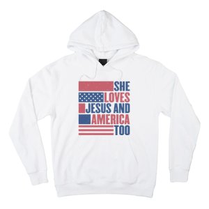 She Loves Jesus And America Too Happy 4th Of July Hoodie