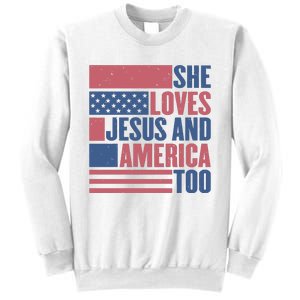 She Loves Jesus And America Too Happy 4th Of July Sweatshirt