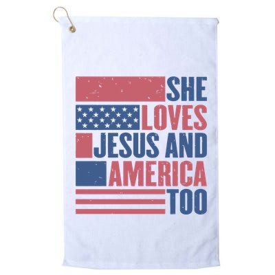 She Loves Jesus And America Too Happy 4th Of July Golf Towel