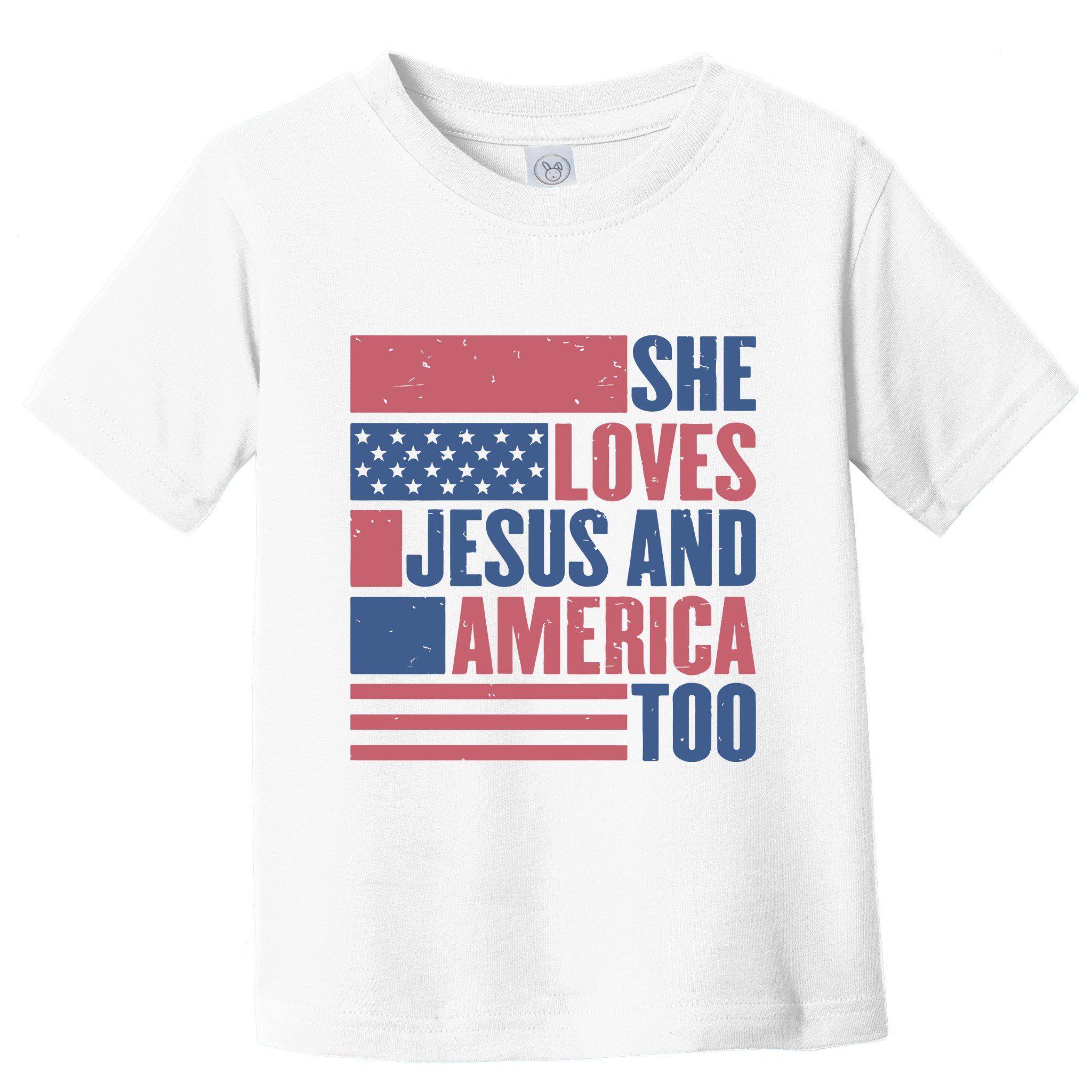 She Loves Jesus And America Too Happy 4th Of July Toddler T-Shirt
