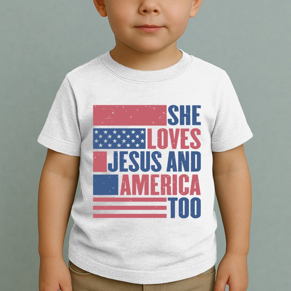 She Loves Jesus And America Too Happy 4th Of July Toddler T-Shirt