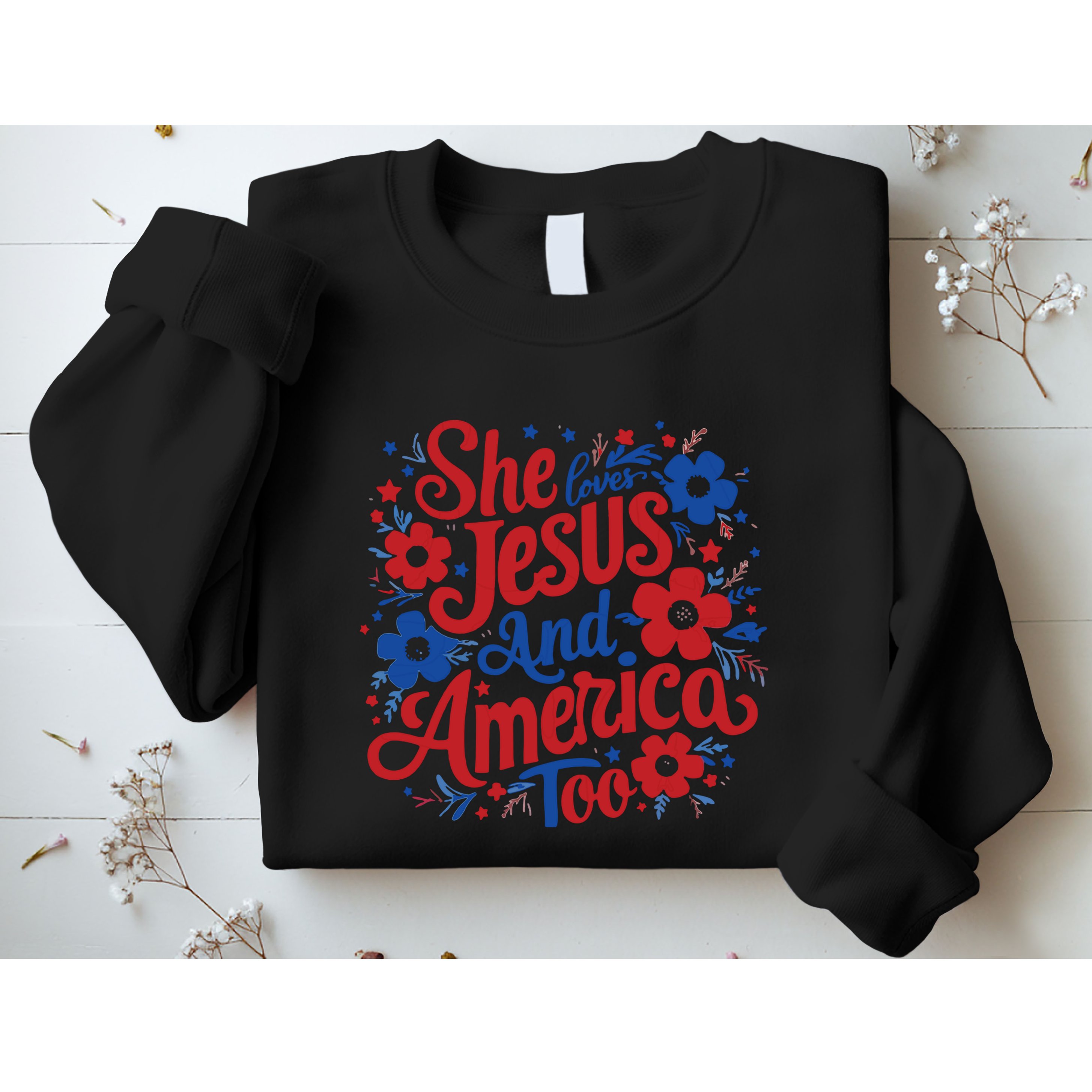 She Loves Jesus And America Too Sweatshirt