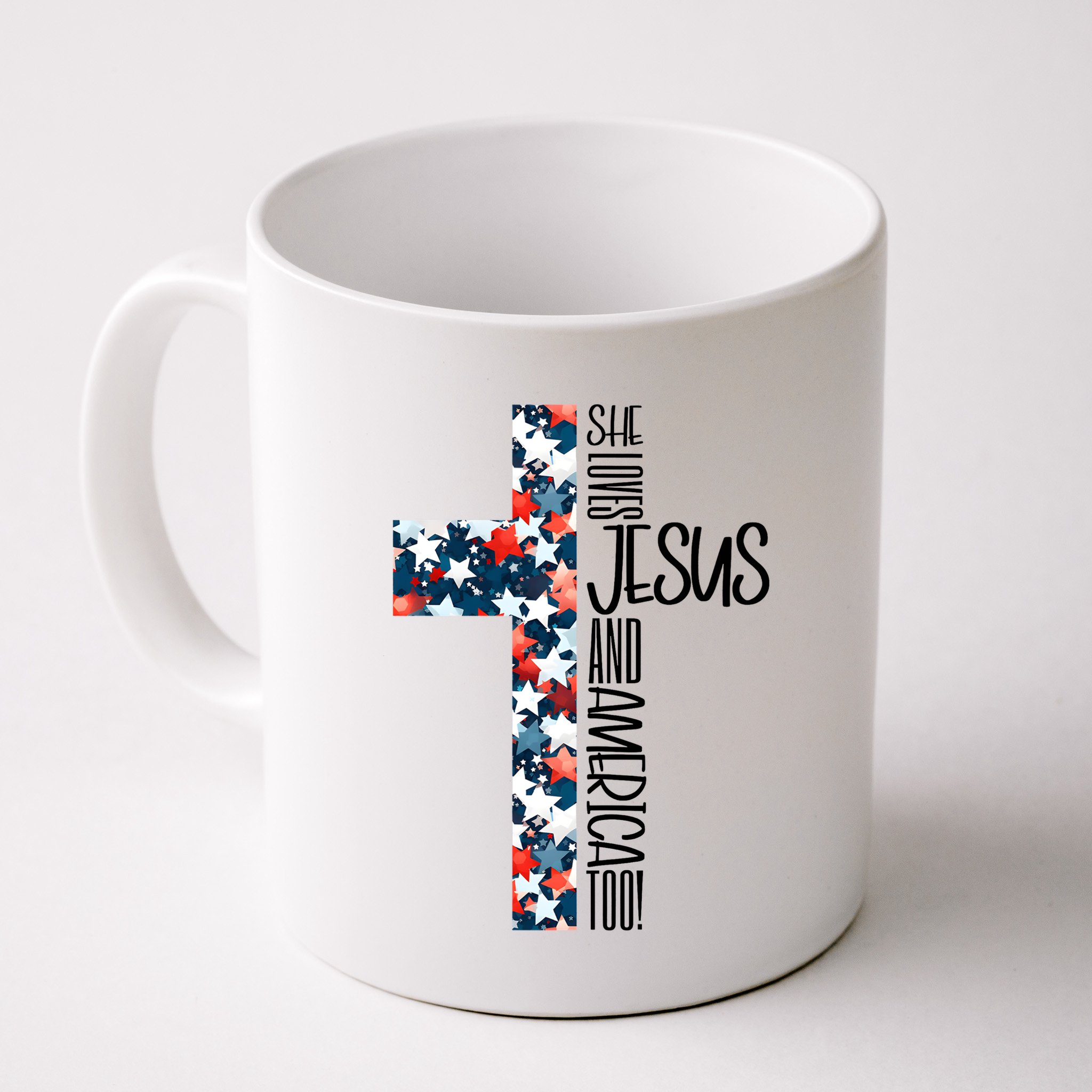 She Loves Jesus And America Too 4th Of July Mug