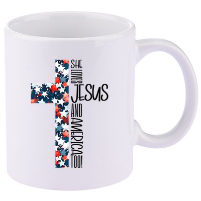 She Loves Jesus And America Too 4th Of July 11oz C Handle Ceramic Mug