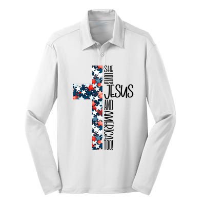 She Loves Jesus And America Too 4th Of July Silk Touch Performance Long Sleeve Polo