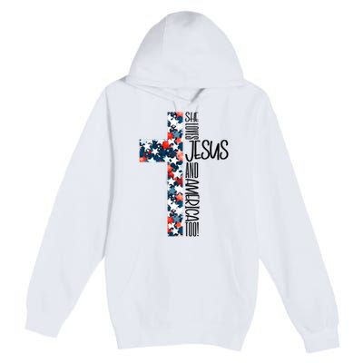 She Loves Jesus And America Too 4th Of July Premium Pullover Hoodie