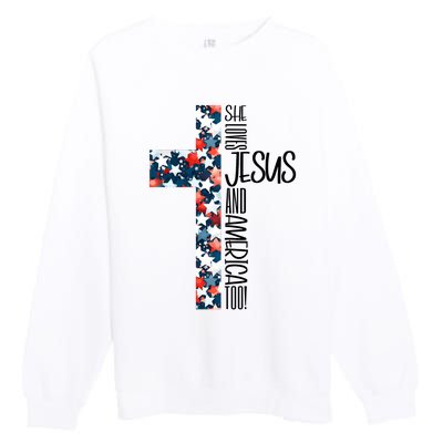 She Loves Jesus And America Too 4th Of July Premium Crewneck Sweatshirt