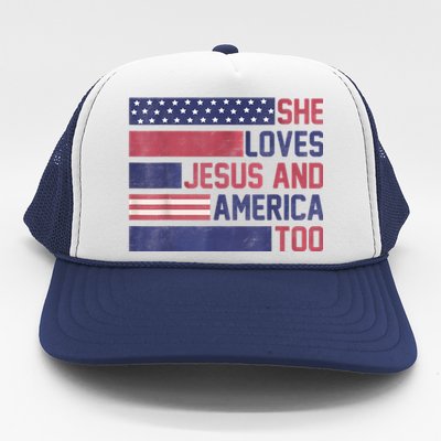 She Loves Jesus And America Too 4th Of July Patriotic Trucker Hat