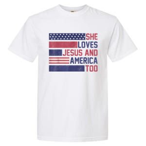 She Loves Jesus And America Too 4th Of July Patriotic Garment-Dyed Heavyweight T-Shirt