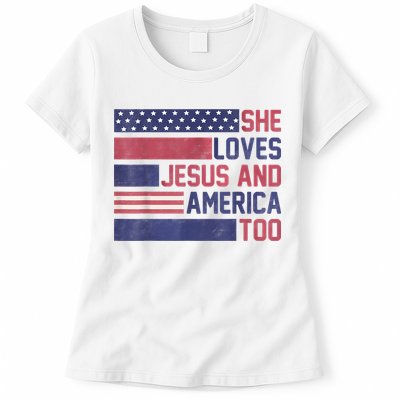 She Loves Jesus And America Too 4th Of July Patriotic Womens T-Shirt