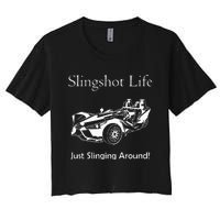 Slingshot Life Just Slinging Around Women's Crop Top Tee