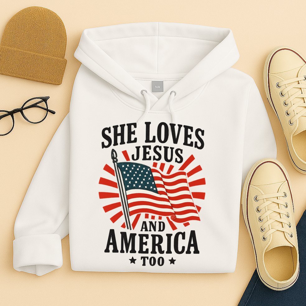 She Loves Jesus And America Hoodie