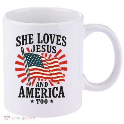 She Loves Jesus And America 11oz C Handle Ceramic Mug