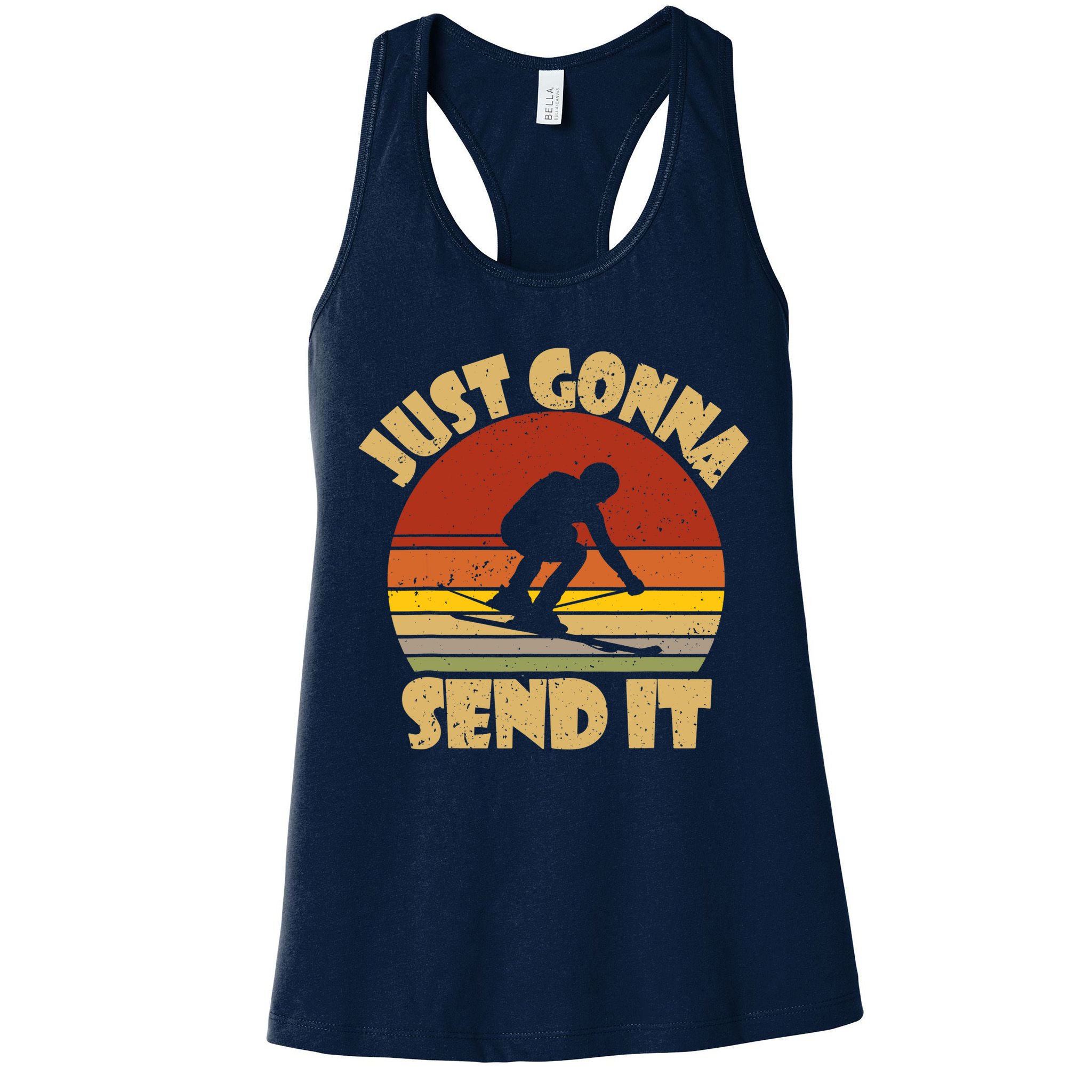 Skiing Lovers Just Gonna Send It Skiers Gift Womens Tank Top