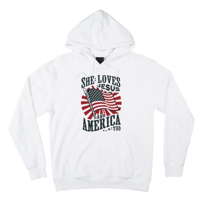 She Loves Jesus And America Too Hoodie