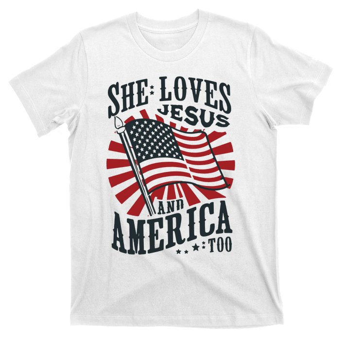 She Loves Jesus And America Too T-Shirt