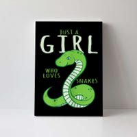 Snake Lover Just A Girl Who Loves Snakes Canvas