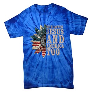 She Love Jesus And America Too Funny Sunflower America Flag Gift Tie-Dye T-Shirt