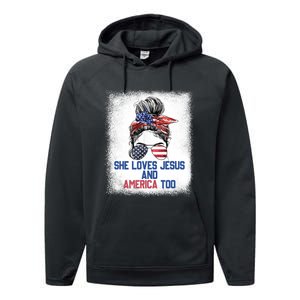 She Loves Jesus And America Too 4th Of July Christian Lover Performance Fleece Hoodie