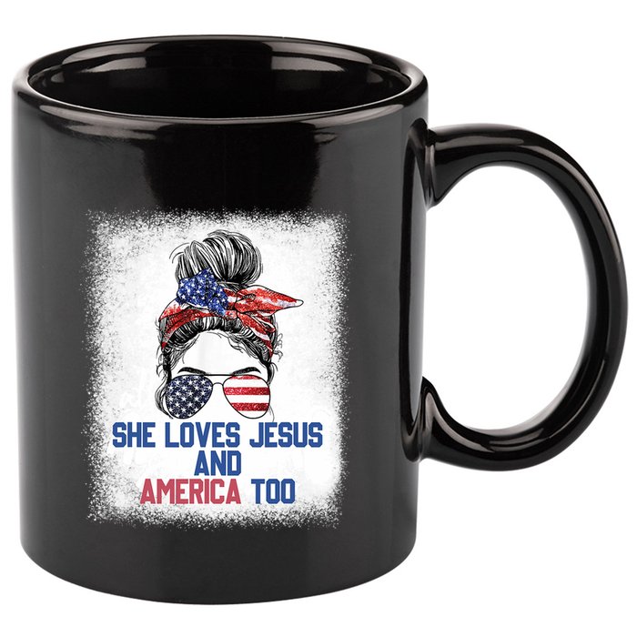 She Loves Jesus And America Too 4th Of July Christian Lover 11oz C Handle Ceramic Mug