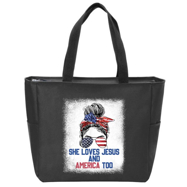 She Loves Jesus And America Too 4th Of July Christian Lover Zip Tote Bag