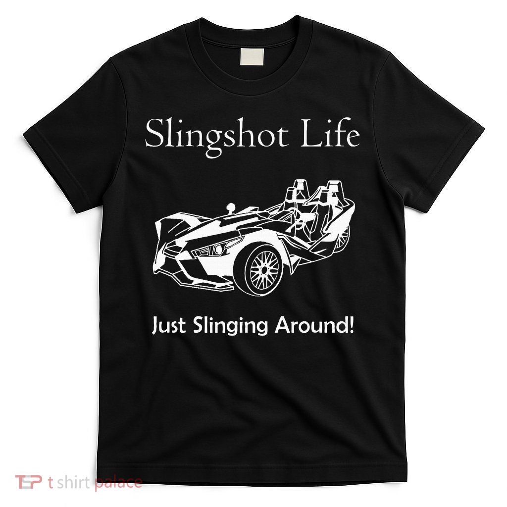 Slingshot Life Just Slinging Around T-Shirt