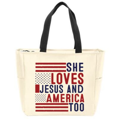 She Loves Jesus And America Too Zip Tote Bag