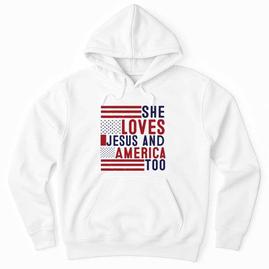 She Loves Jesus And America Too Hoodie