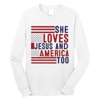 She Loves Jesus And America Too Long Sleeve Shirt