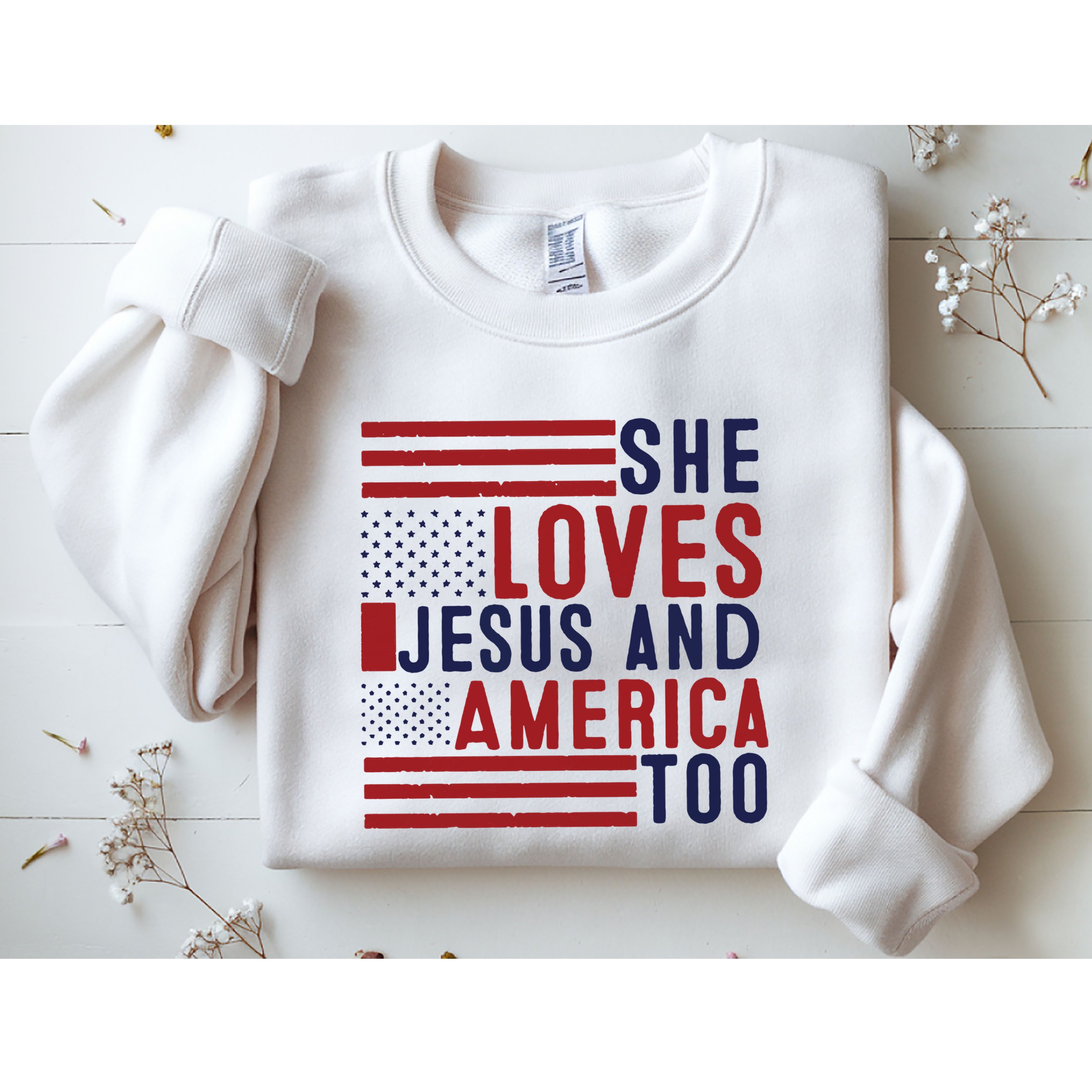 She Loves Jesus And America Too Sweatshirt